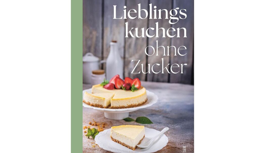 Buchcover «Lieblingskuchen ohne Zucker»
